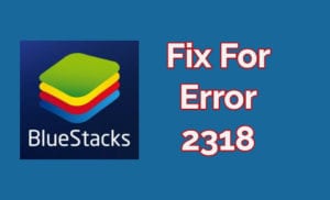 bluestacks installer failed interuppted