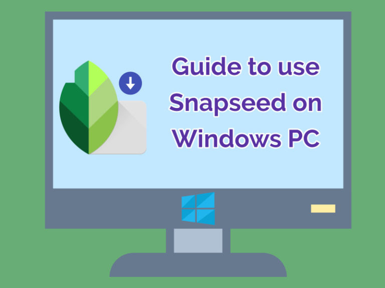 snapseed for laptop windows 10